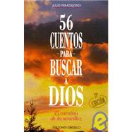 56 Cuentos para Buscar A Dios / 56 Stories of Searching for God