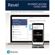 Revel for Art History, Volume A -- Access Card