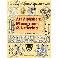 Art Alphabets, Monograms & Lettering