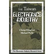 Electronics Industry in Taiwan,9780849331701
