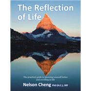 The Reflection of Life