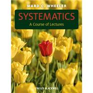 Systematics A Course of Lectures