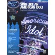 American Idol Presents Sing Like an American Idol!