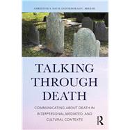 Communication at the End of Life: Living through Death