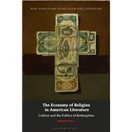 The Economy of Religion in American Literature