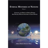 Eternal Mysteries of Nations Volume 1