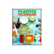 Plastics for Modellers