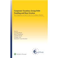 Corporate Taxation, Group Debt Funding and Base Erosion