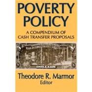 Poverty Policy: A Compendium of Cash Transfer Proposals