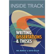 Inside Track to Writing Dissertations & Theses