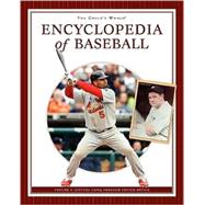 The Child's World Encyclopedia of Baseball: Satchel Paige Through Switch-hitter