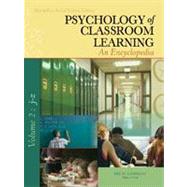 Psychology of Classroom Learning : An Encyclopedia