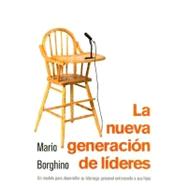 La nueva generación de lideres