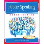 Public Speaking A Process Approach (with InfoTrac and Speechmaker CD-ROM), Media Edition