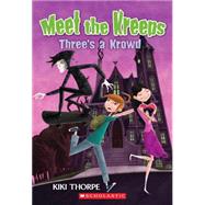 Meet the Kreeps #5: Three's a Krowd