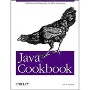Java Cookbook : Solutions and Examples for Java Developers