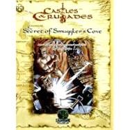Secret of Smuggler's Cove : An Adventure for Character Levels 5-7