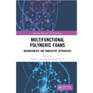 Multifunctional Polymeric Foams