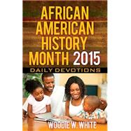 African American History Month Daily Devotions 2015