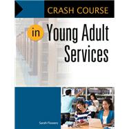 Crash Course in Young Adult Services