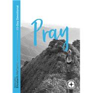 Pray - Food for the Journey