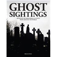 Ghost Sightings