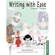 Writing With Ease 3 Revised Student Workbook book cover, ISBN 9781944481704