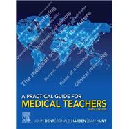 A Practical Guide for Medical Teachers, E-Book