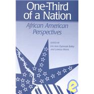 One-Third of a Nation : African American Perspectives