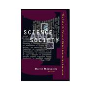 Science and Society : The John C. Polanyi Nobel Laureates Lectures