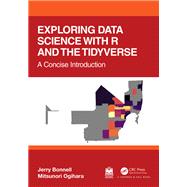 Exploring Data Science with R and the Tidyverse