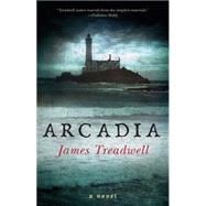 Arcadia A Novel