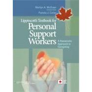 Lippincott's Textbook for Personal Support Workers A Humanistic  Approach to Caregiving