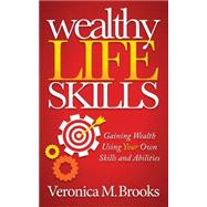 Wealthy Life Skills