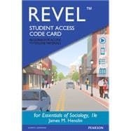 REVEL for Essentials of Sociology A Down-to-Earth Approach -- Access Card