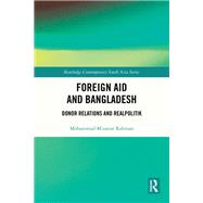 Foreign Aid and Bangladesh