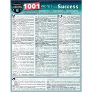 1001 Words for Success - Synonyms, Antonyms & Homonyms