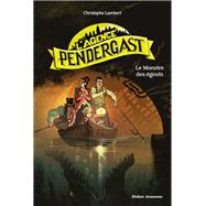 L'Agence Pendergast - tome 2, Le Monstre des égouts