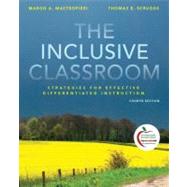 The Inclusive Classroom Strategies for Effective Instruction
