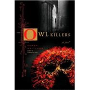 The Owl Killers