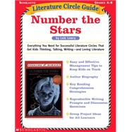 Literature Circle Guide: Number the Stars Everything You Need For Successful Literature Circles That Get Kids Thinking, Talking, Writing?and Loving Literature