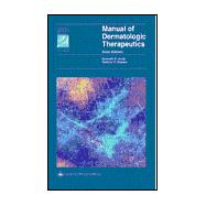 Manual of Dermatologic Therapeutics With Essentials of Diagnosis