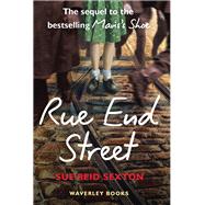 Rue End Street - the Sequel to Mavis's Shoe