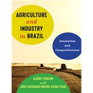 Agriculture and Industry in Brazil