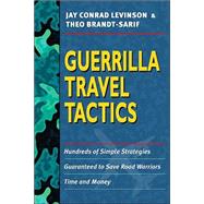 Guerrilla Travel Tactics