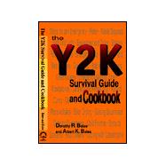The Y2K Survival Guide and Cookbook