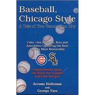 Baseball, Chicago Style