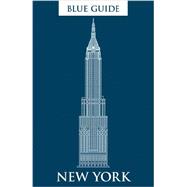 Blue Guide New York Fifth Edition