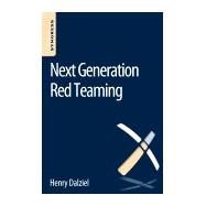 Next Generation Red Teaming