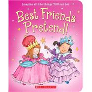 Best Friends Pretend